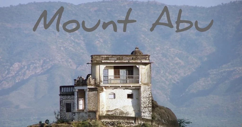 Mount Abut  Tourist Place